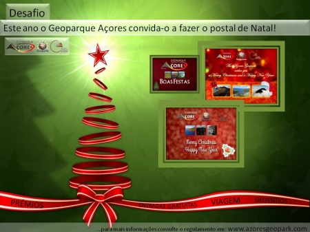 III Desafio de Natal – “Natal no seu Geoparque” Postal de Natal do Geoparque Açores