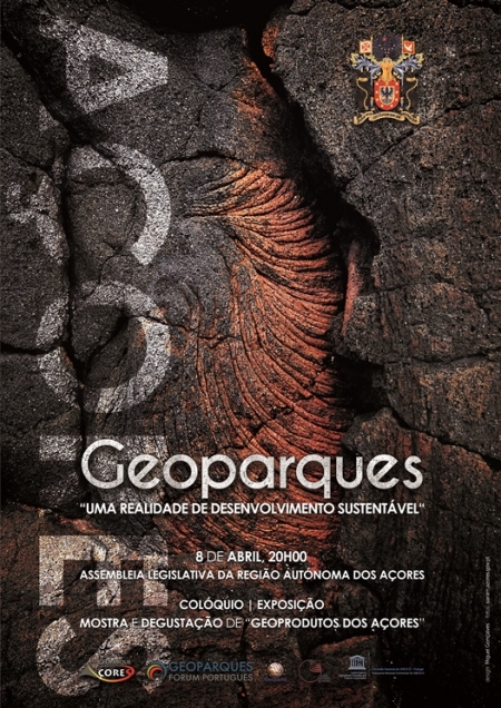 Colóquio “Geoparques: Uma Realidade de Desenvolvimento Sustentável”